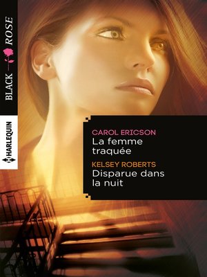 cover image of La femme traquée--Disparue dans la nuit